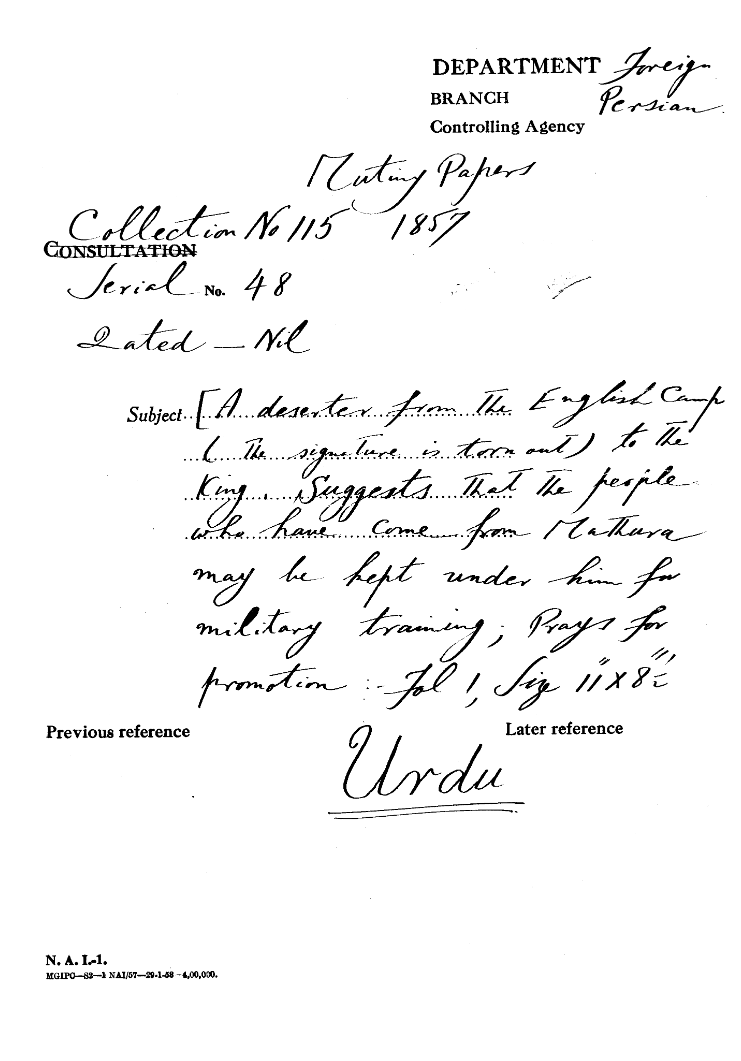 A Deserter From the English Camp (The Signature is Turn Out) to the Emperor. Suggests that the People who have Come from Mathura May be Kept Under him for Military Training, Prays for Promotion.