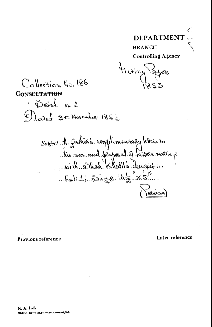 A Father's Complimentary Letter to His Son and Proposal of Latter's Marriage With Shah Khalil's Daughter.