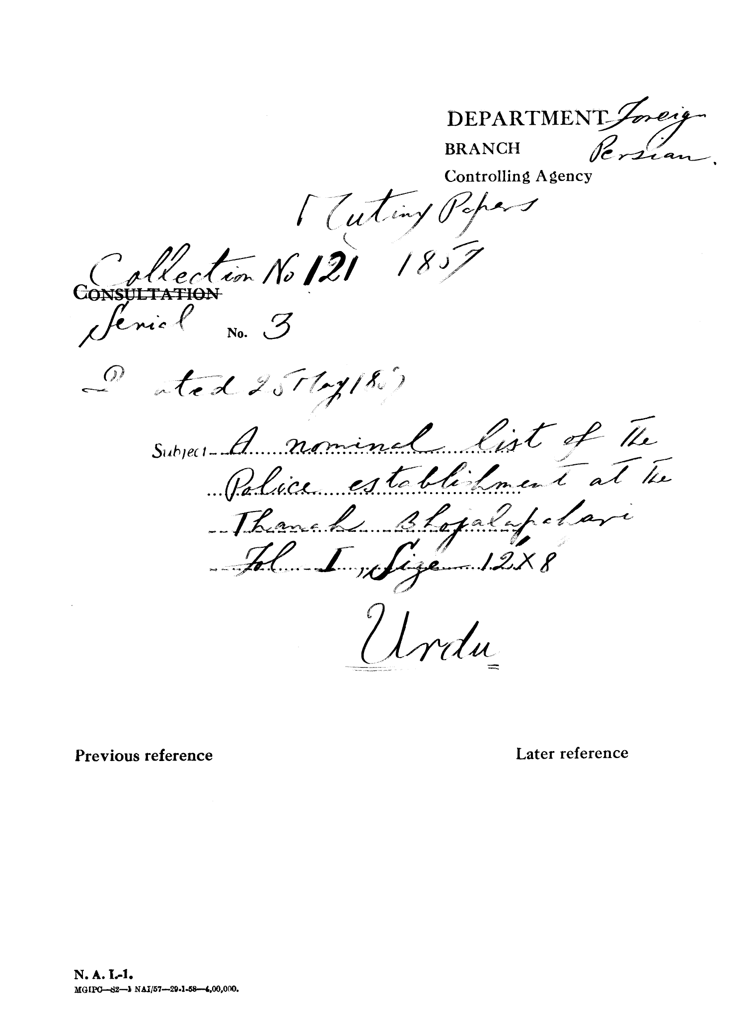 A Nominal List of the Police Establishment at the Thana .Bhojpuri