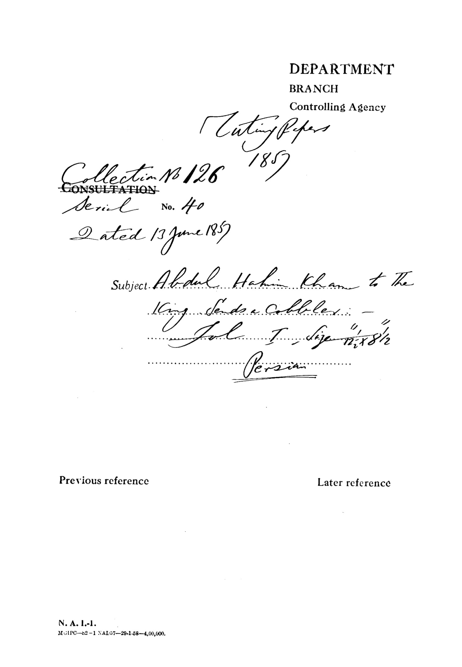 Abdul Hakim Khan to the Emperor Send Cobbler.Dated on June 13, 1857.