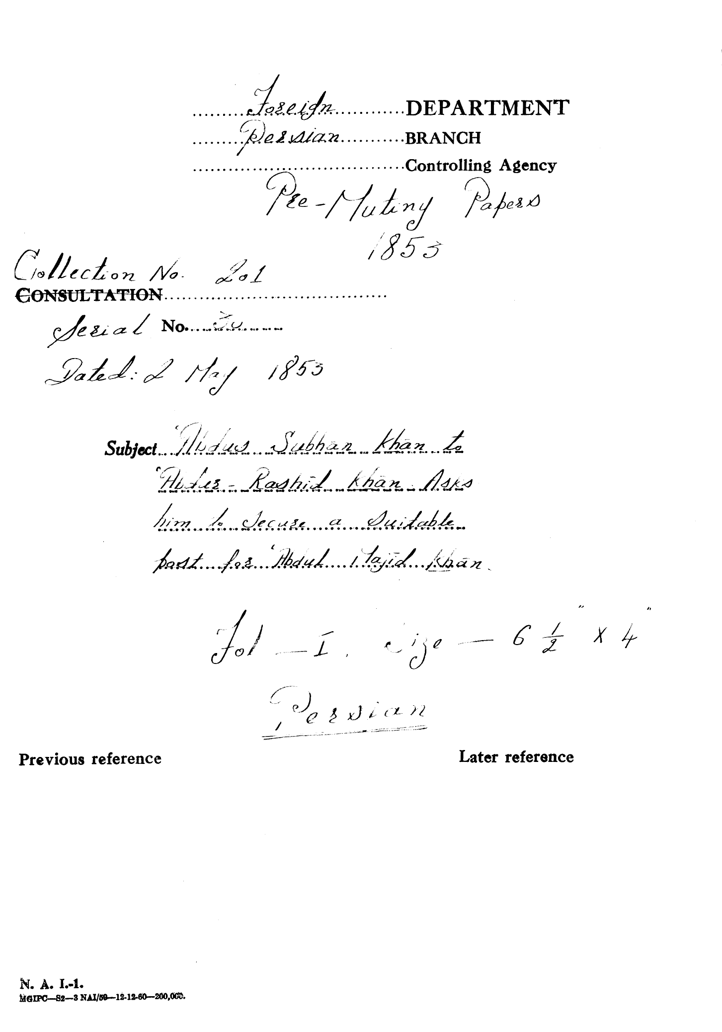 Abdus Subhan Khan to Abdus Rashid Khan asks him to secure a suitable post for Abdul Majid Khan