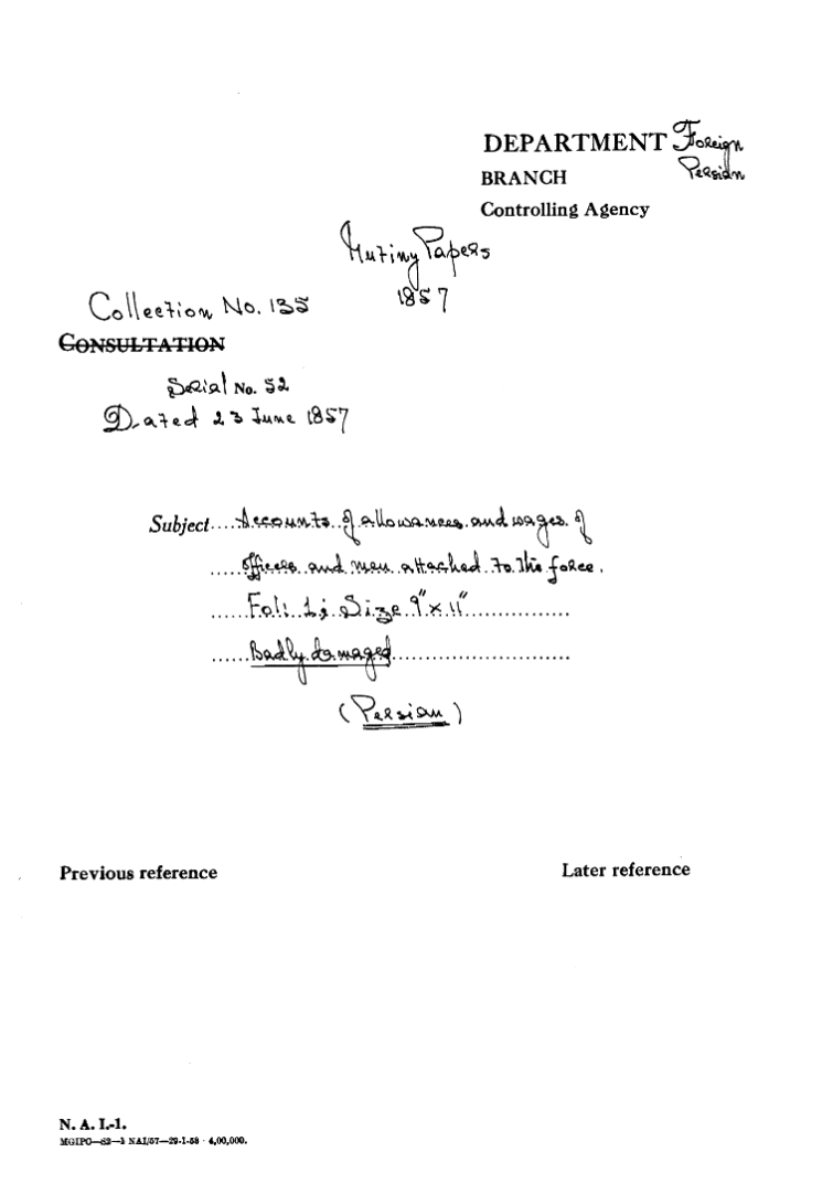 Accounts of allowances and Wages of officers and Men attached to the Force. Badly Damaged.