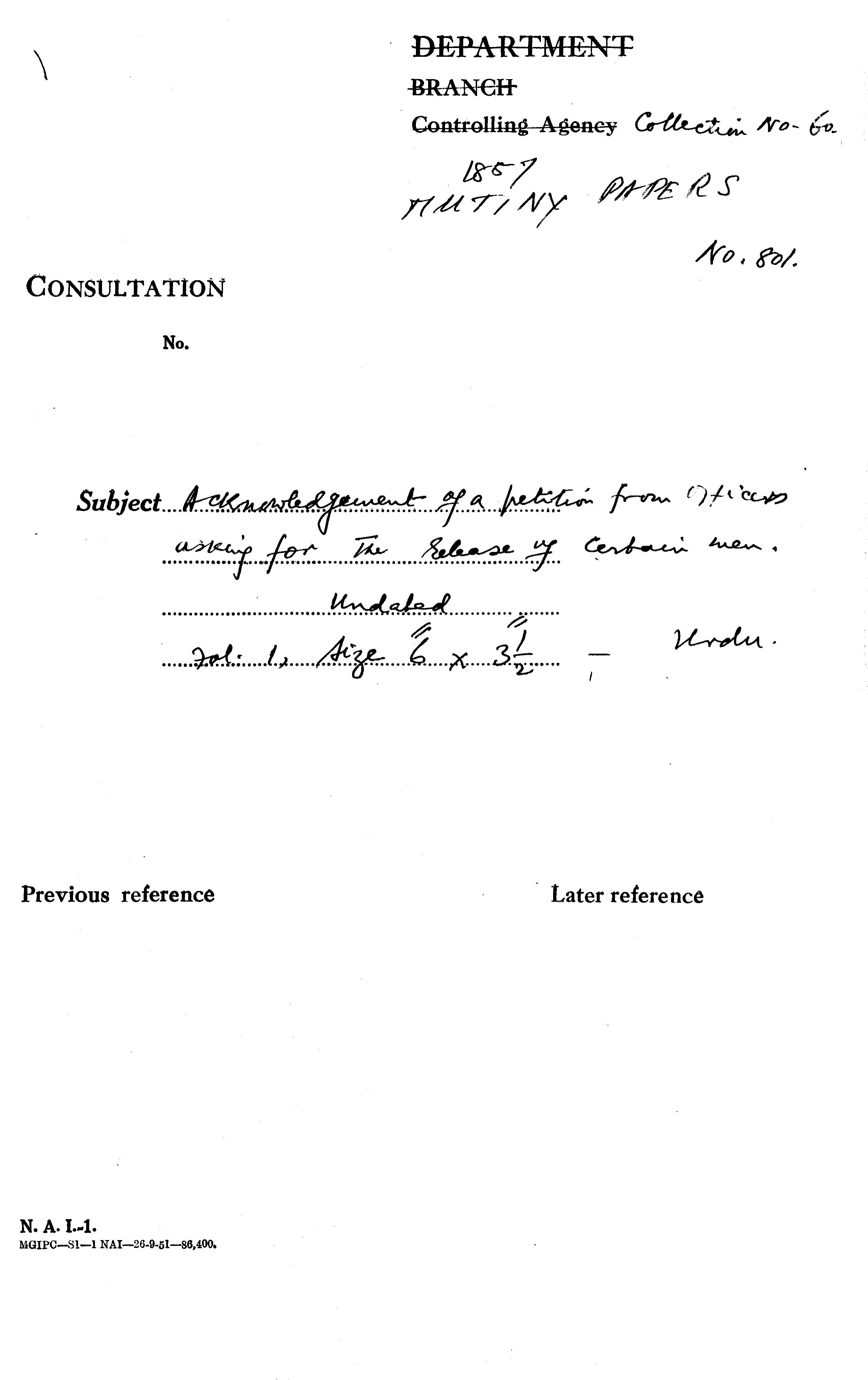 Acknowledgement of a Petition From officers asking For the Release of Certain Men.