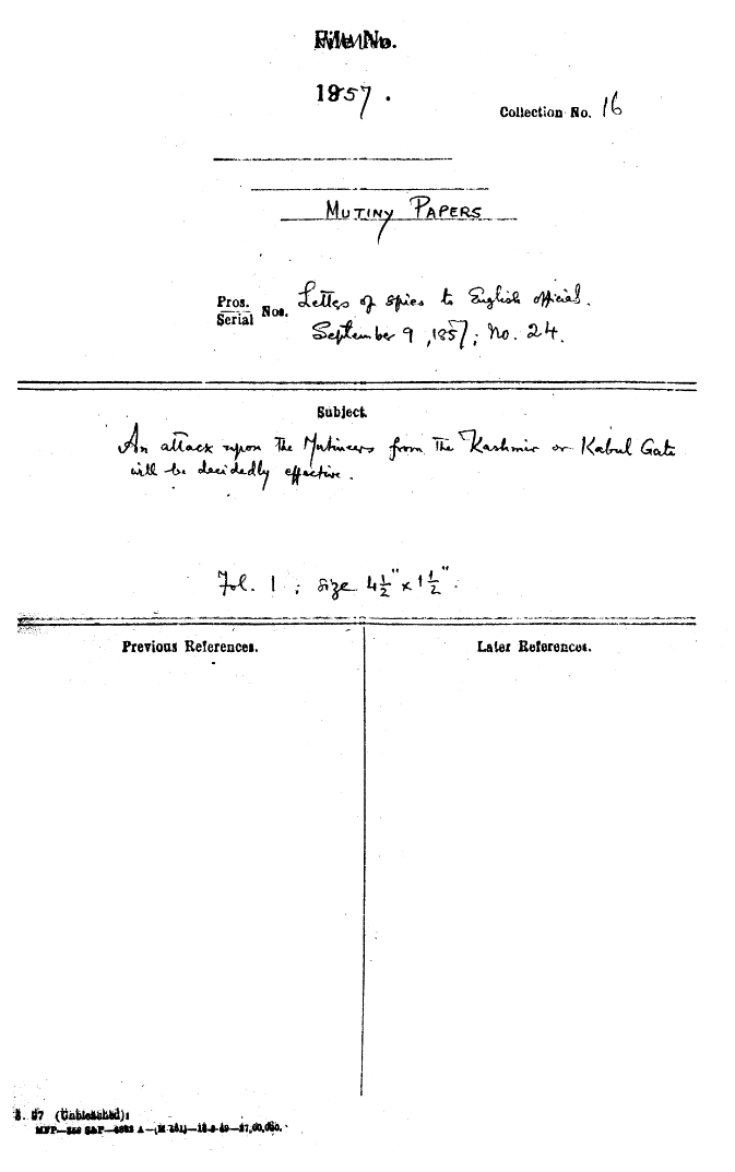 An attack upon the Mutineers From the Kashmir Or Kabul Gate will be Decidedly Effective.