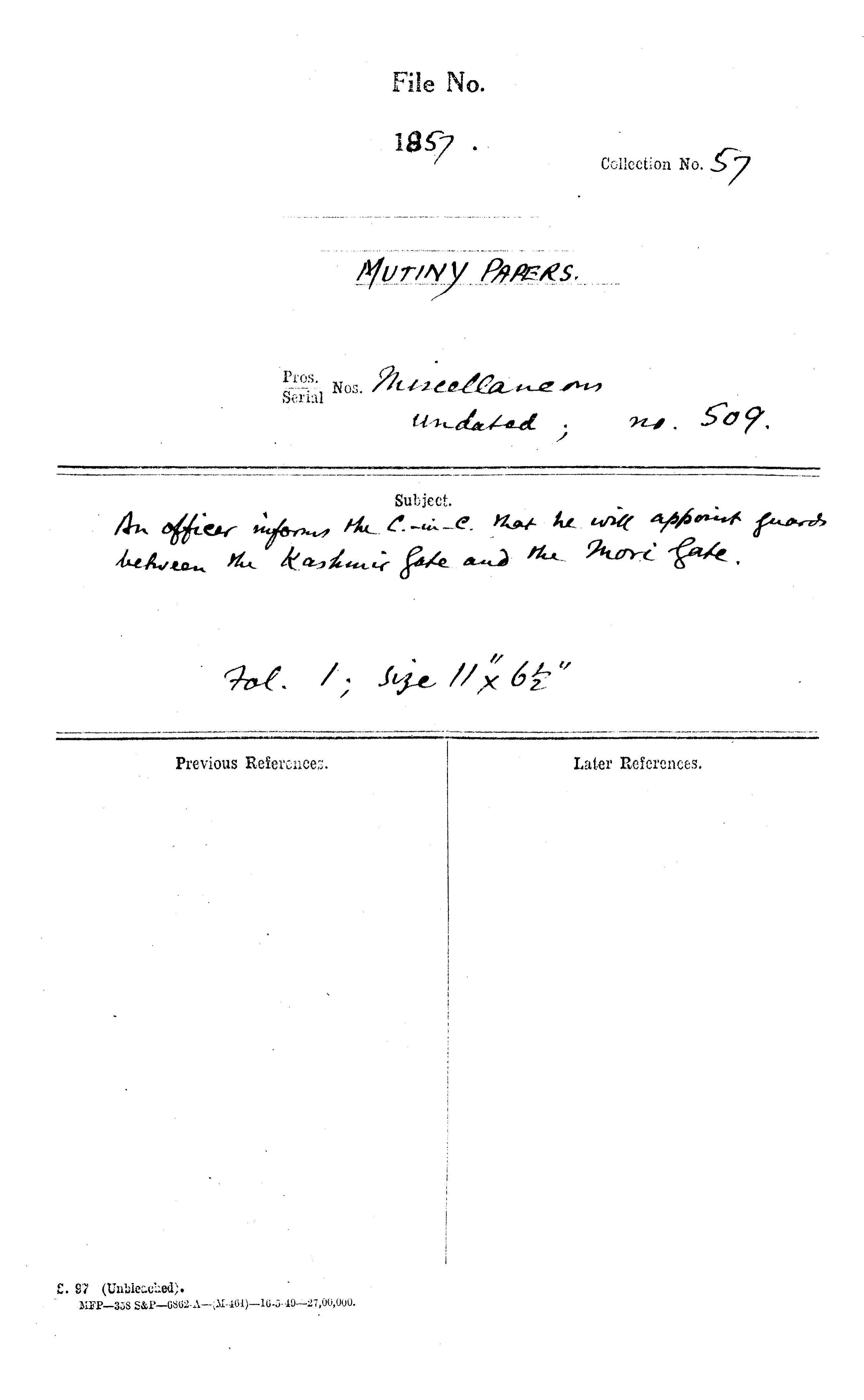 An officer Informs the C-in-C that he Will appoint Guards Between the Kashmir Gate and the Mori Gate.