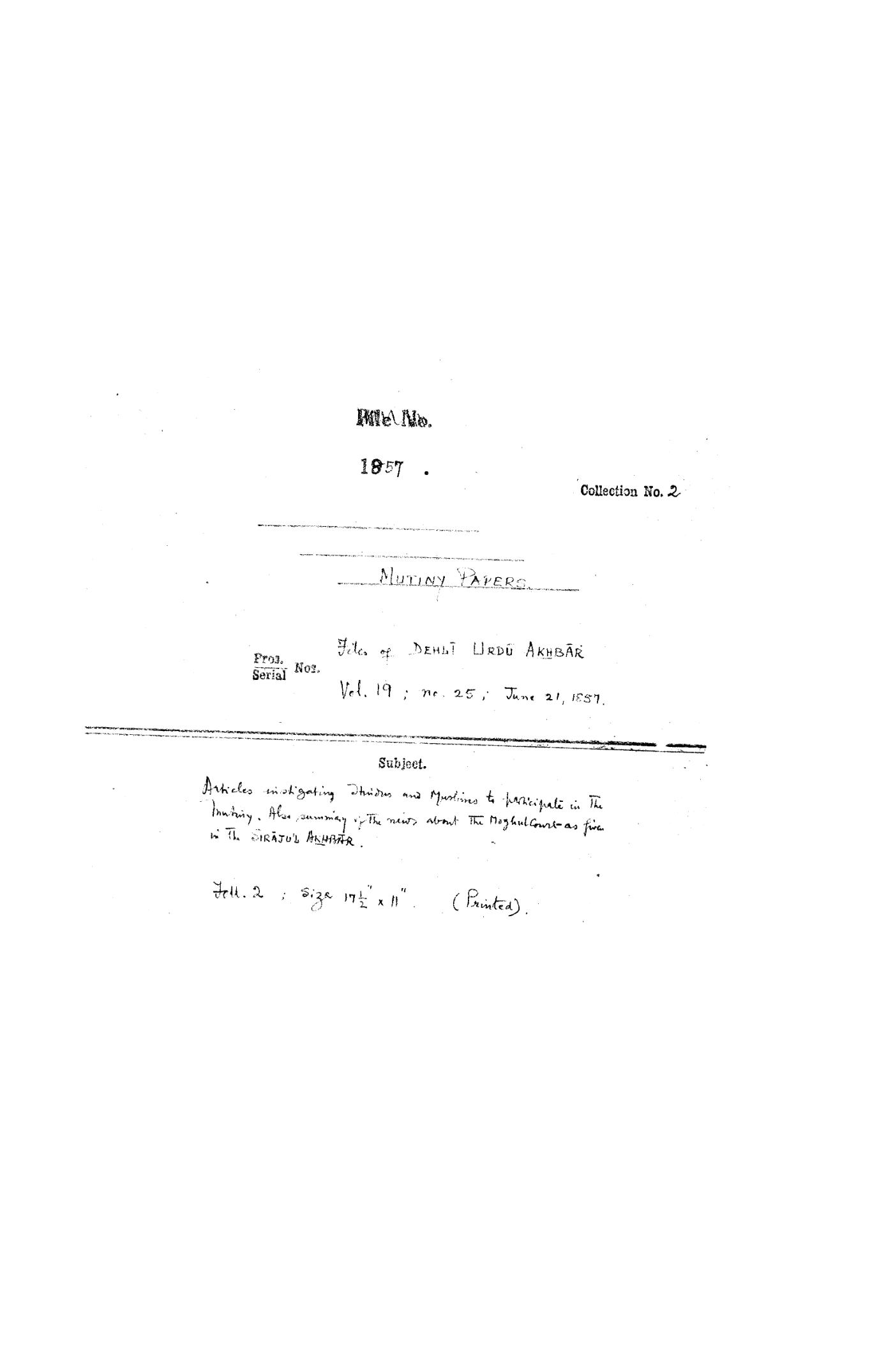 Articles Instigating Hindus and Muslims to Participate In the Injury .Also Summary of the News about the Mughal Court from Siraj ul Akhbar.