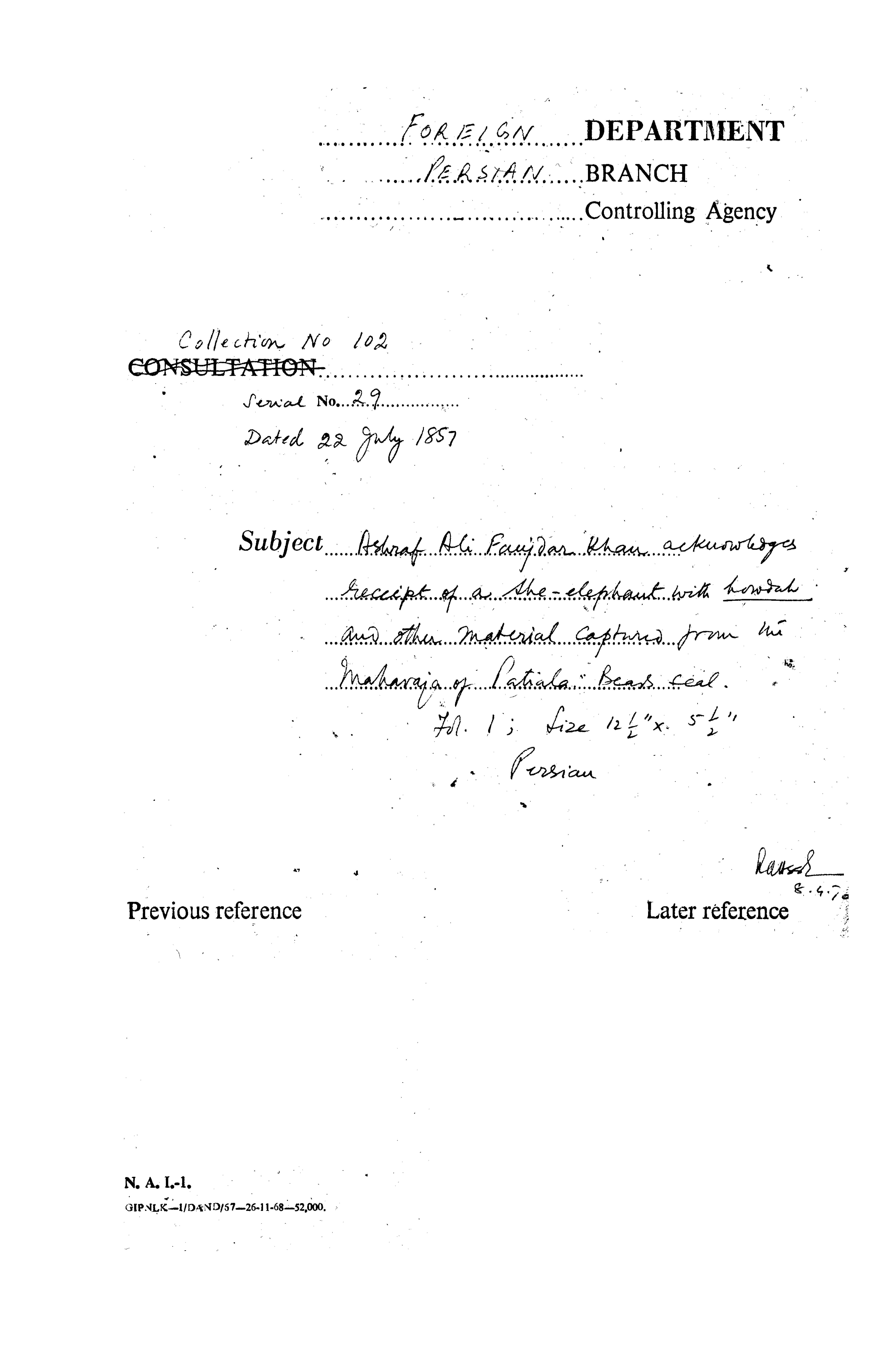 Ashraf Ali Faujdar Khan acknowledges Receipt of a She Elephaint With Howrah and Other Material Captured From the Maharaja of Patiala Bcars Seal