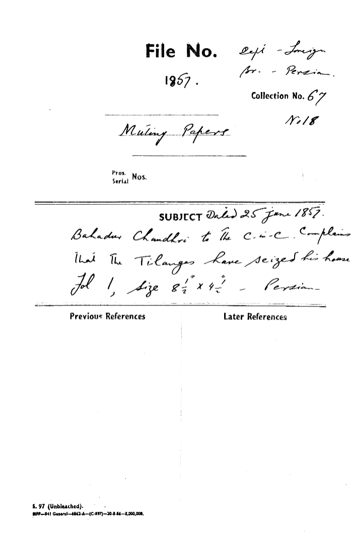 Bahadur Chaudhri to the C-in-C (Mirza Mughal) Complain that the Tilangas Have Seized His House