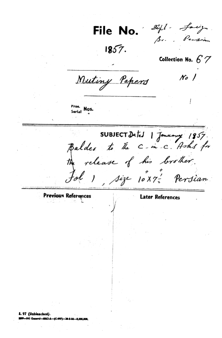 Baldeo to the C-in-C (Mirza Mughal) asks For the Release of His Brother.