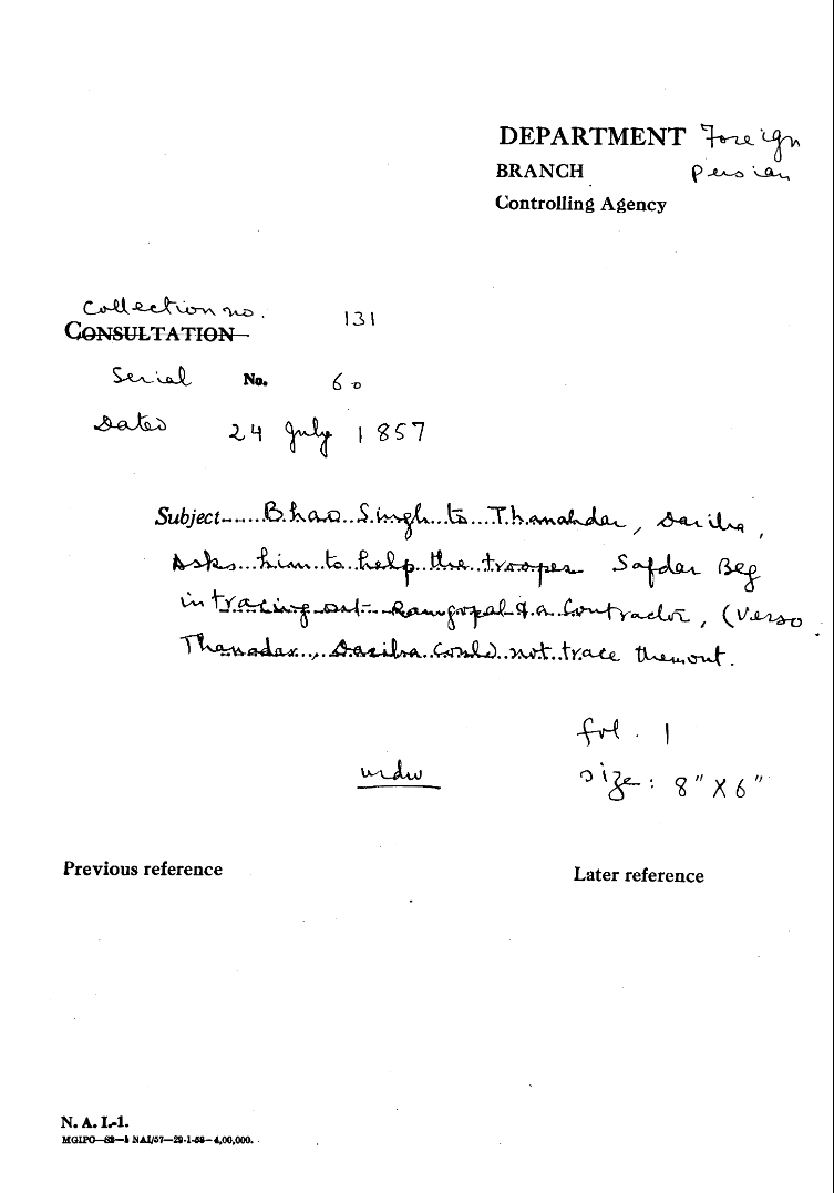 Bhao Singh to Thanahdar Dariba asks him to Help the Trooper Safdar Beg In tracing Out Ram Gopal and a Contractor (Verso Thanadar Dariba Could Not Trace them out.
