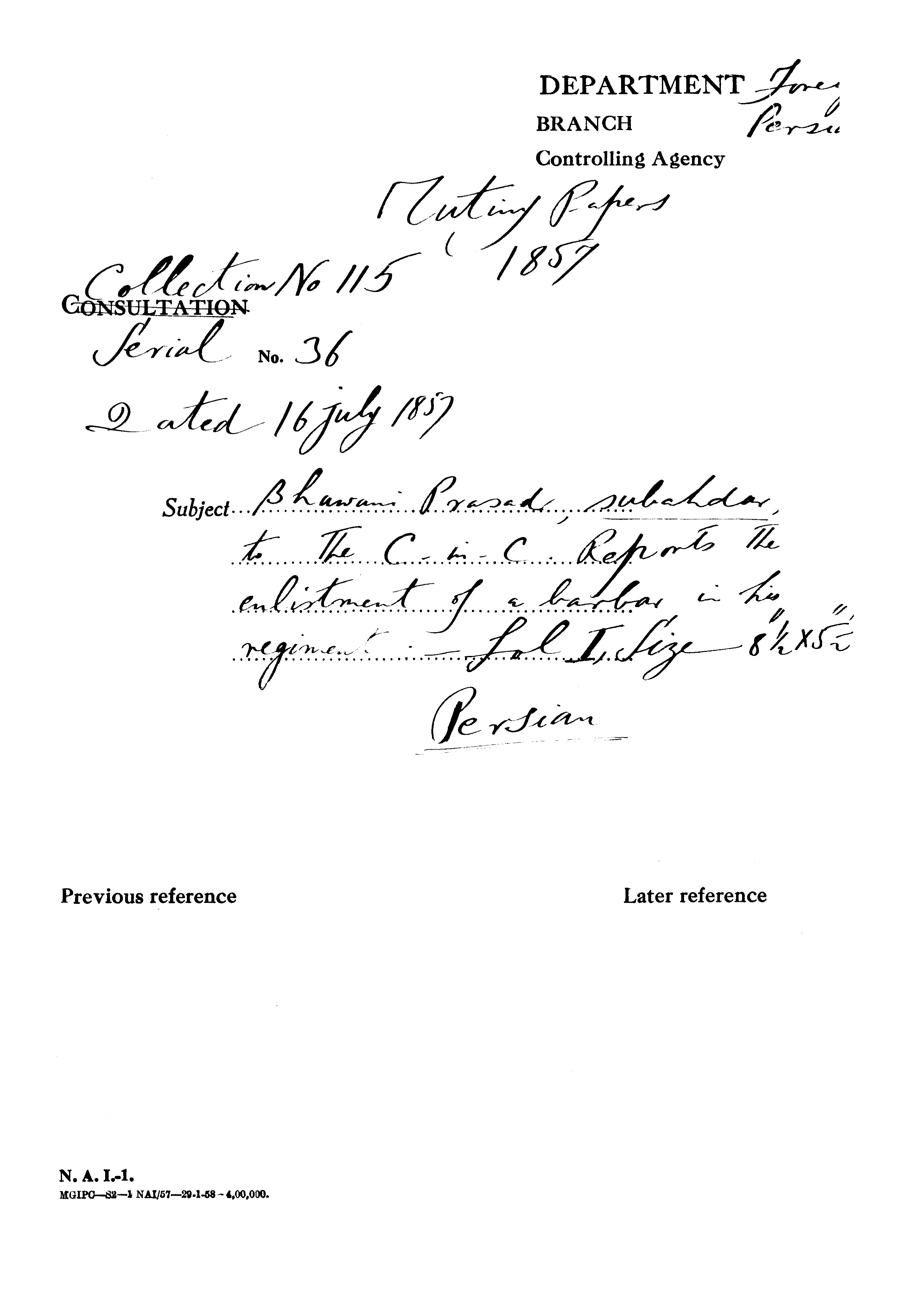 Bhawani Prased Subahdar to the C-in-C Reports the Enlistment of a Barbar In His Regiment.