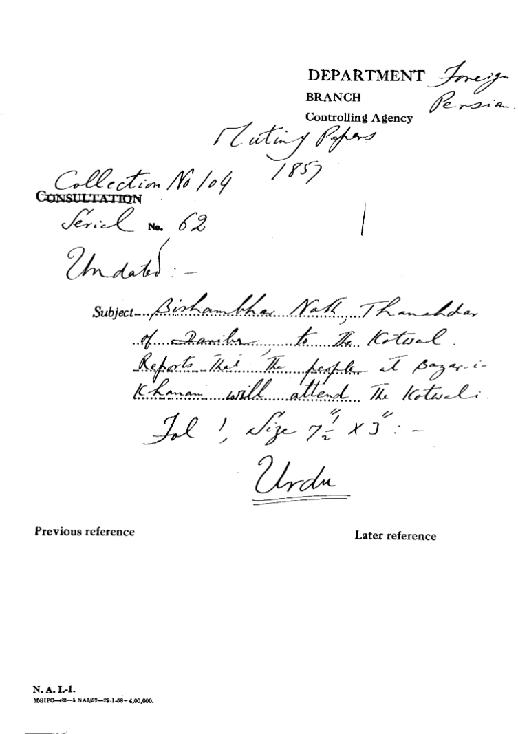 Bishambhar Nath, Thanahdar of Dariba to the Kotwal Reports that the People at Bazar-I-Khan an Will attend the Kotwali.