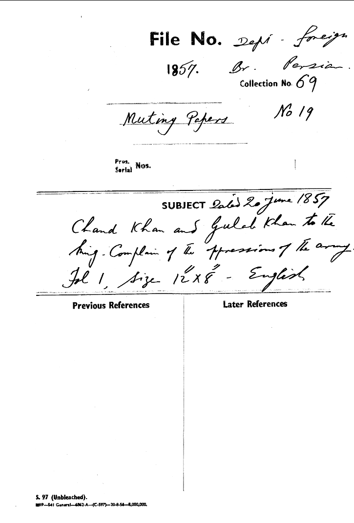 Chand Khan and Gulab Khan to the Emperor Complain of the opperessions of the army.