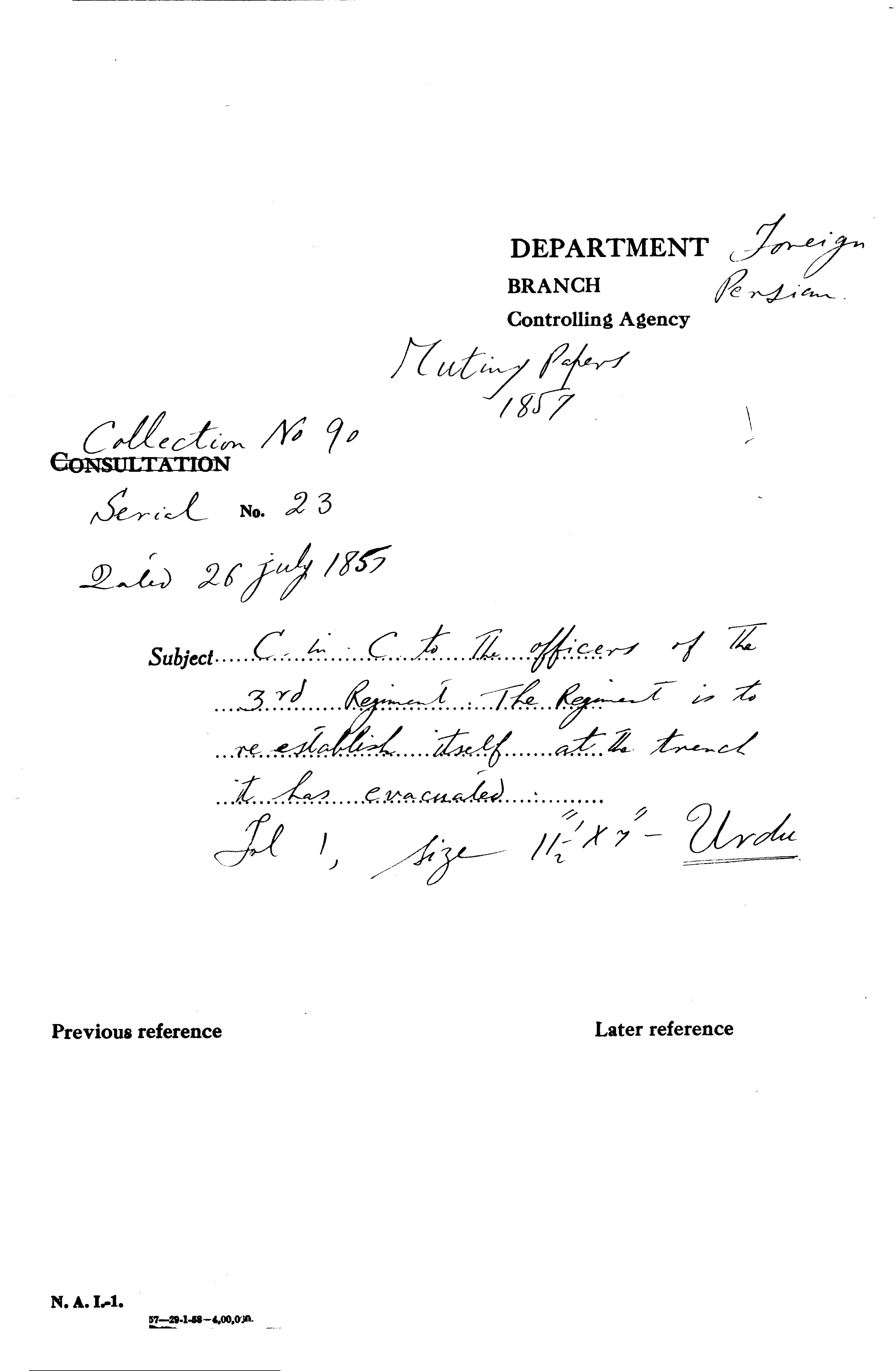 C-in-C (Mirza Mughal) to officers of the 3rd Regiment the Regiment is to Reestablished Itself at the Trench It Has Evacuated