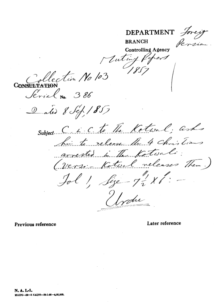 C-in-C (Mirza Mughal) to the Kotwal asks him to Release the 4 Christians arrested In the Kotwali. (Verso Kotwal Releases them.)