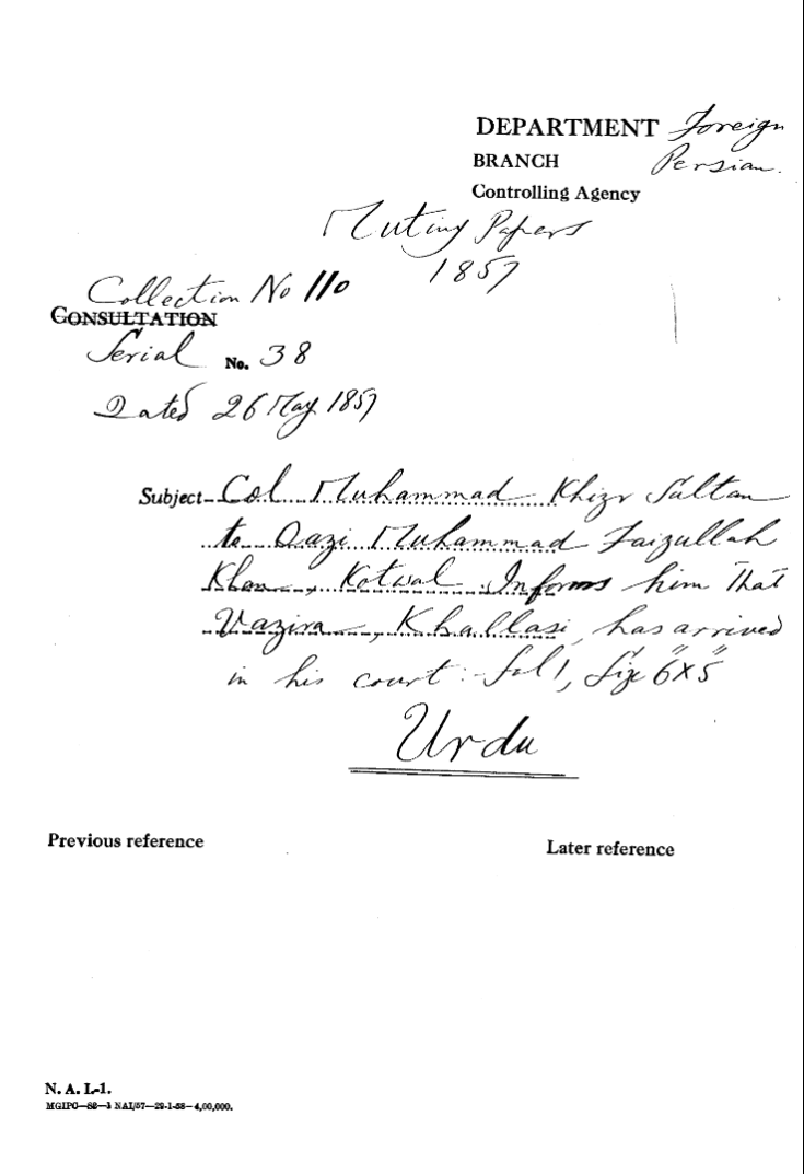 Col Muhammad Khizr Sultan to Qazi Muhammad Faizullah Khan, Kotwal Informs him that Vazira , Khallasi Has arrived In His Court.