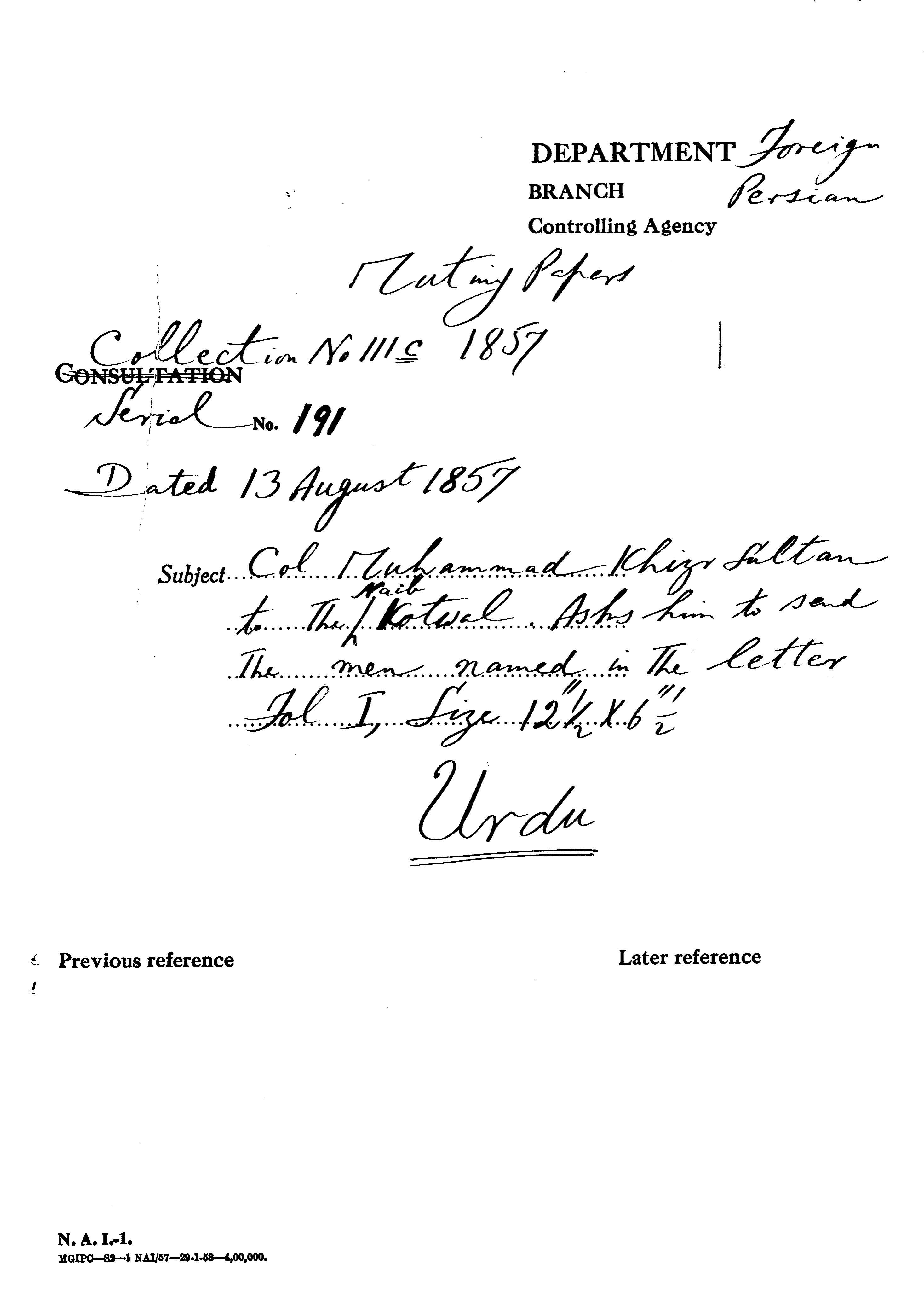 Col Muhammad Khizr Sultan to the Naib Kotwal. asks him to Sand the Men Named In the Letter.