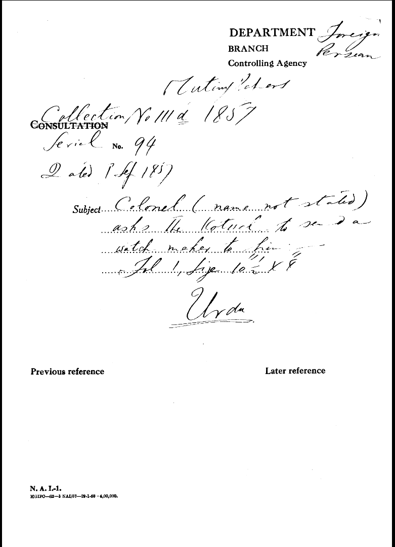 Colonel (Name Not Stated) asks the Kotwal to Send a Watch Maker to Him.