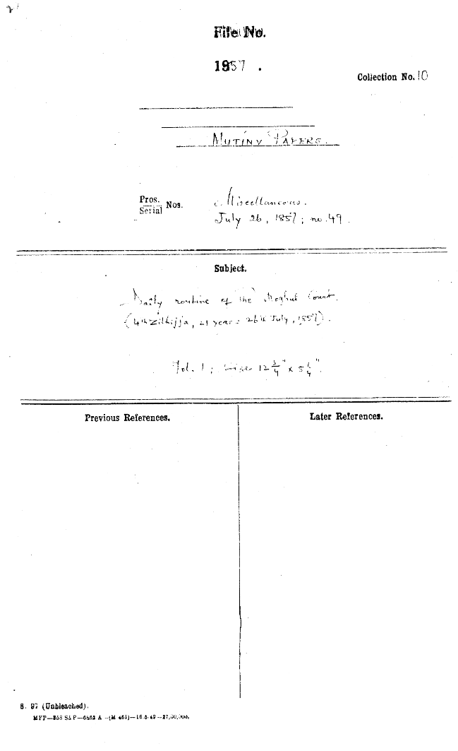 Daily Routine of the Mughal Court ( 4th , Zilhijja , 21 Year = 26th July , 1857)