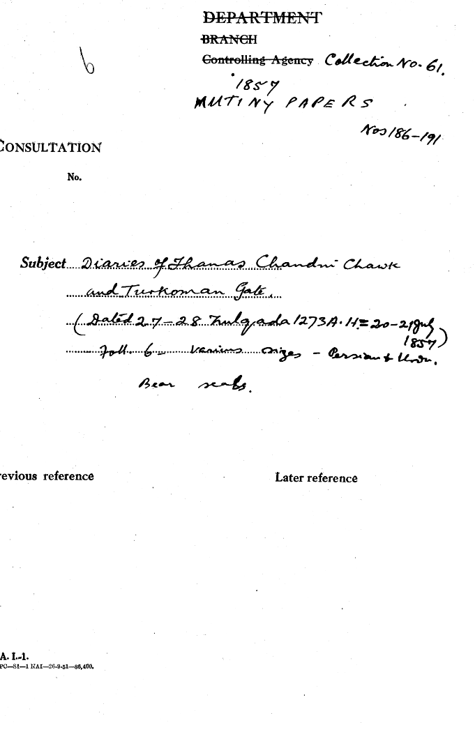 Dairies of Thanas Chandni Chowk and Turkoman Gate. (27-28 Zulqada 1273 a.H=20-21 July 1857) Bear Seals.
