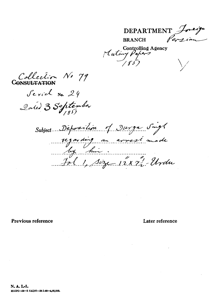 Deposition of Durga Singh Regarding an arrest Made By Him.