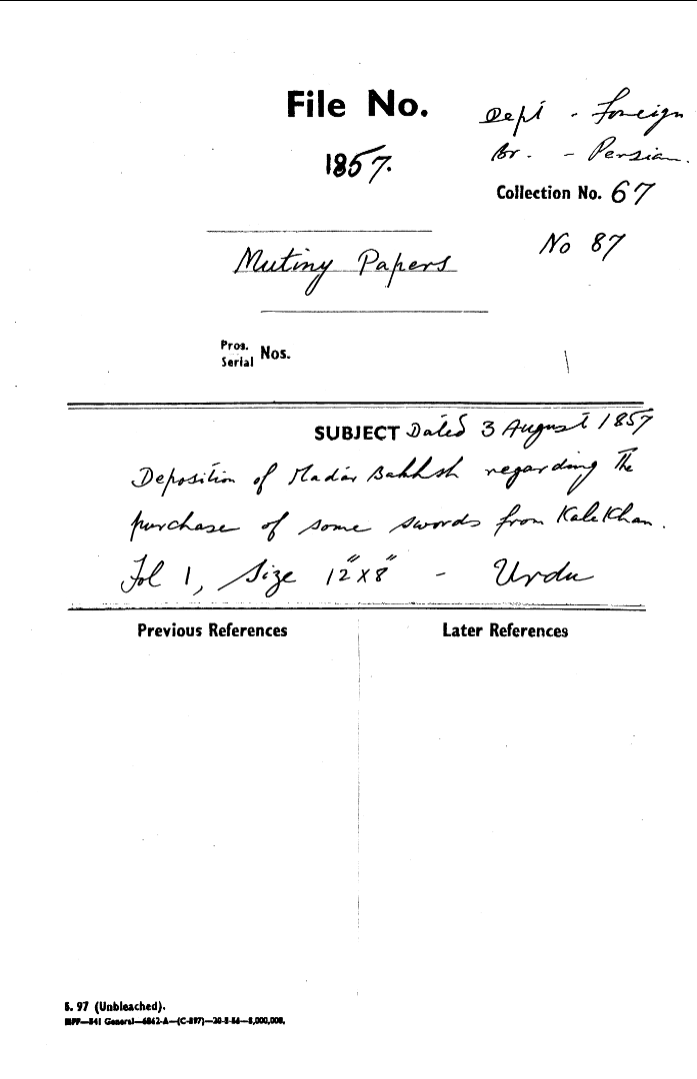 Deposition of Madar Bakhsh Regarding the Purchase of Some Swords From Kale Khan