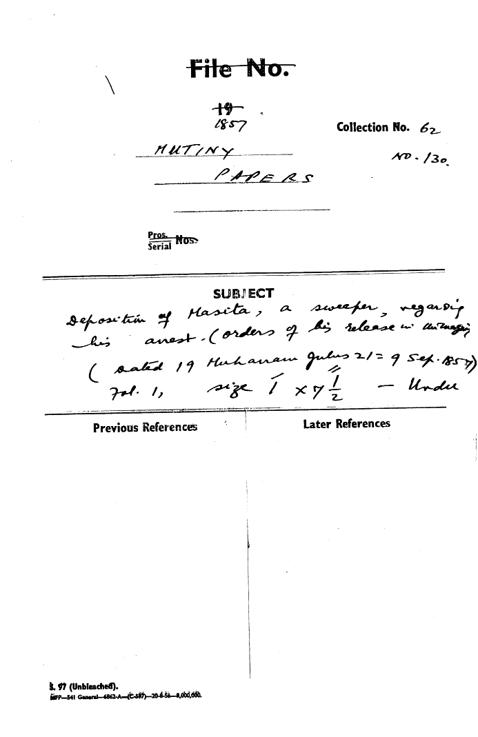 Deposition of Masita, a Sweeper Regarding his a Next (Order of his Release in the Huaning (Dated 19 Muharram Julus 21 = 9 Sept 1857)