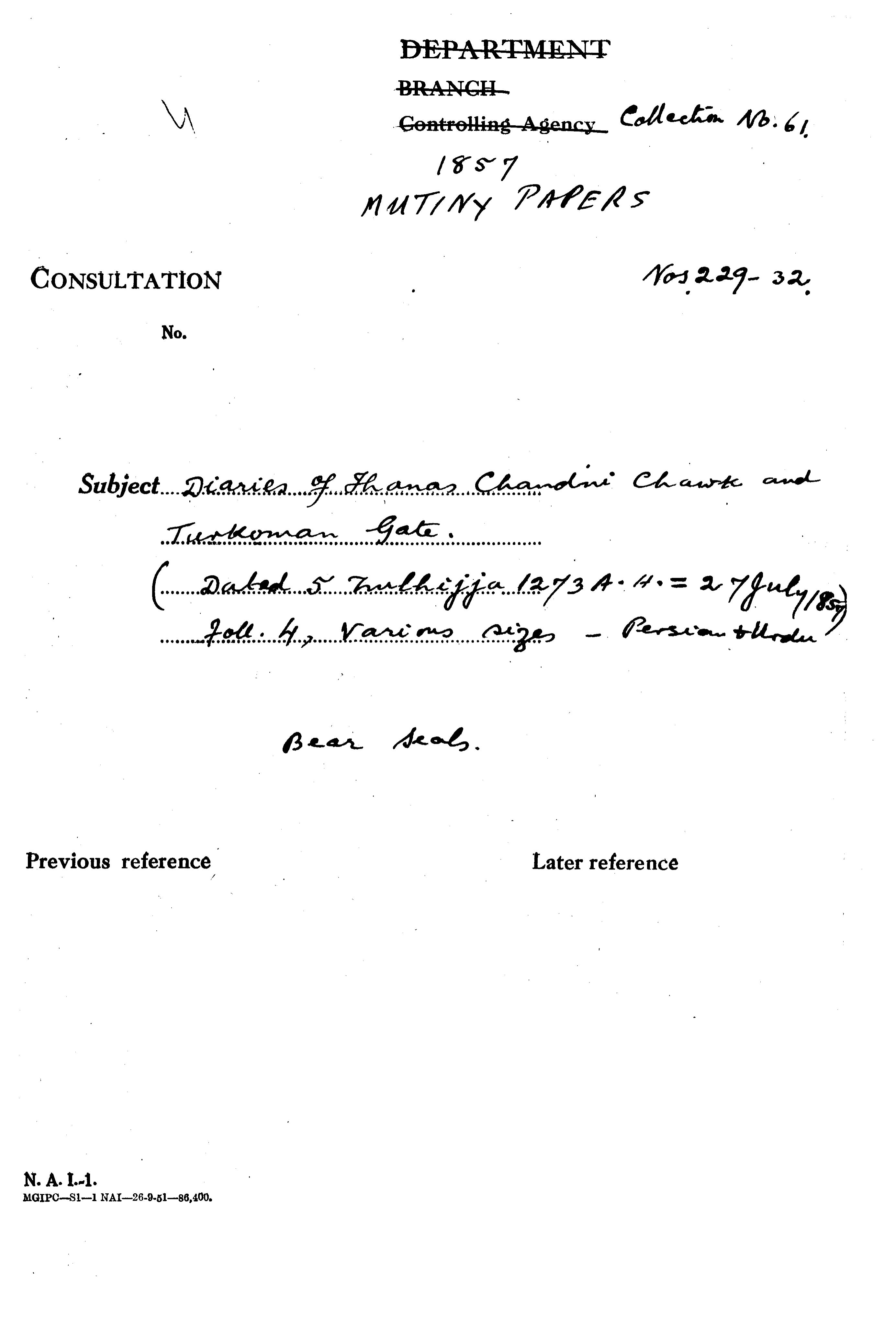 Diaries of Thanas Chandni Chowk and Turkoman Gate. (5 Zulhijjah 1273 a.H=27 July 1857) Bear Seals.