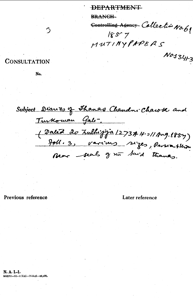 Diaries of Thanas Chandni Chowk and Turkowan Gate. (20 Zulhijja 1273 A.H= 11 Aug. 1857) Bear Seals of the Said Thanas