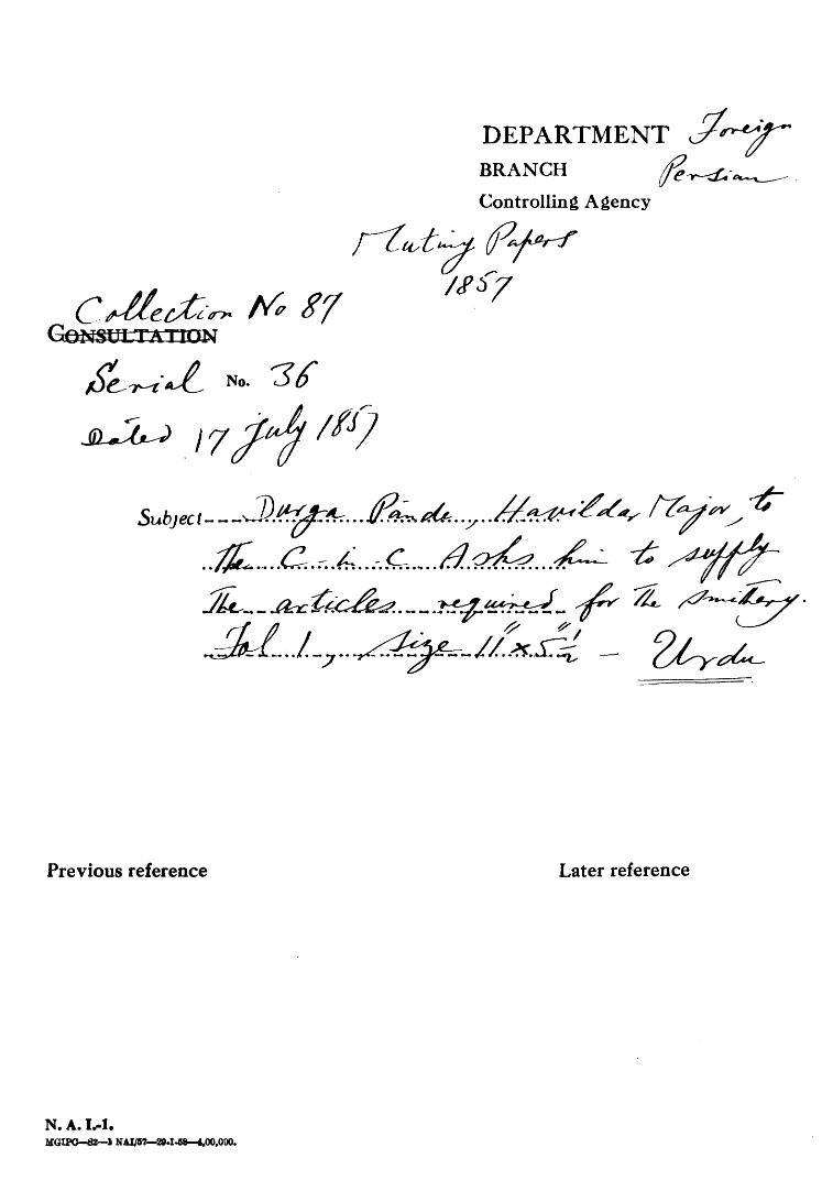 Durga Pande, Havildar Major, to the C-in-C Mirza Mughal asks him to Supply the articles Required For the Smithery