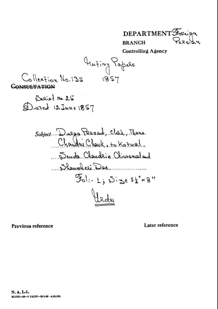 Durga Prasad Clerk Thana Chandni Chawk to Kotwal Sends Chaudry Chiasmal and Shamshir Das.