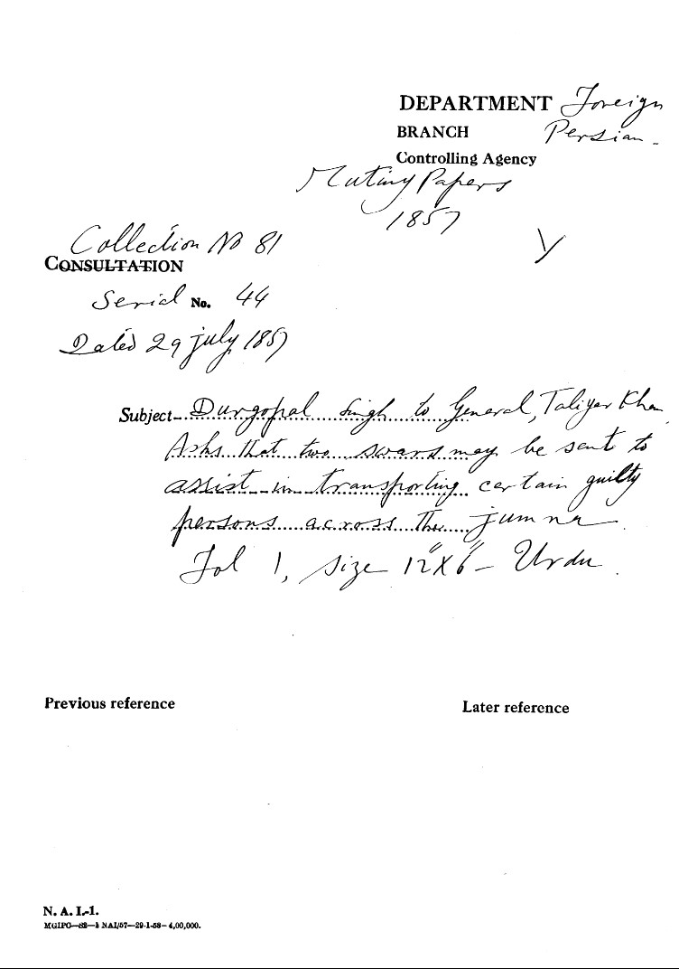 Durgapal Sigh to General Taliyar Khan asks that Two Swars May Be Sant to assist In Transporting Certain Guilty Persons across the Jumna (Delhi1857)
