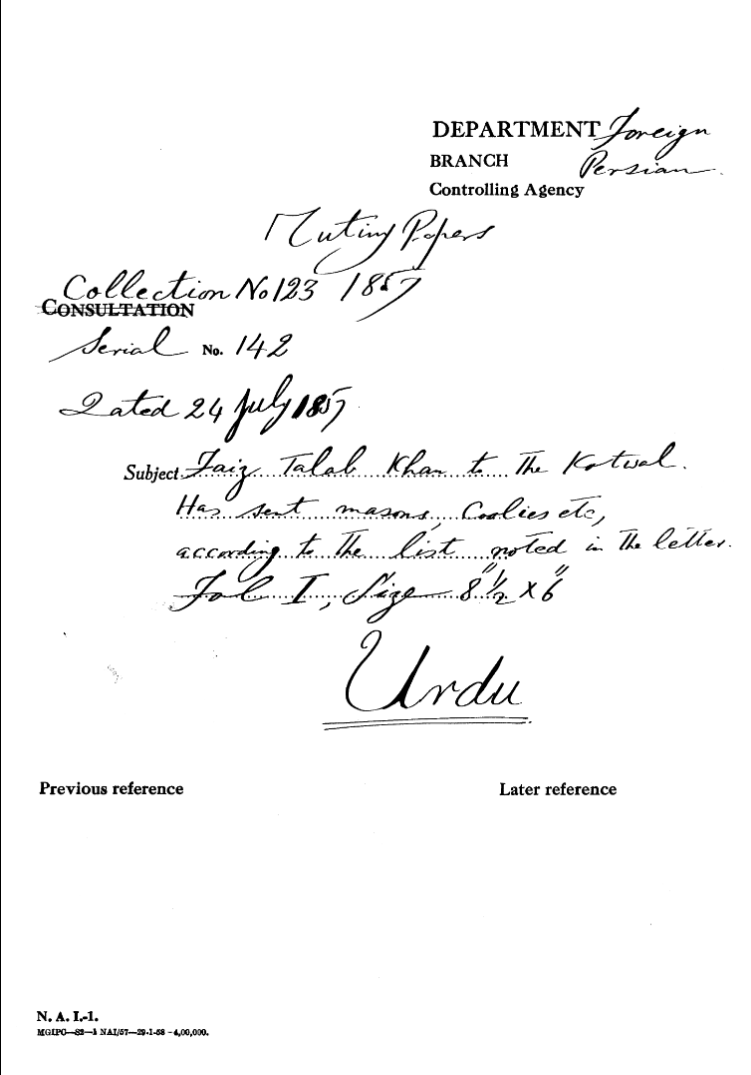 Faiz Talab Khan to the Kotwal. Has Sent Masons, Coolies Etc, according to the List Noted In the Letter.