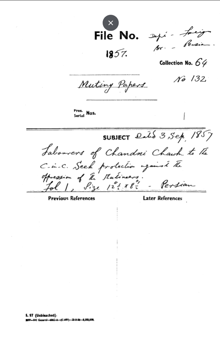 Falourers of Chandni ----- to the C-in-C (Mirza Mughal) Seek Protection against the Oppressions of the Mutineers