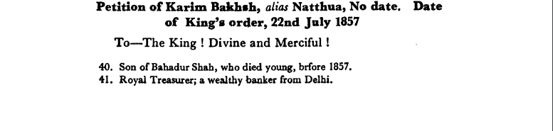 First Days of Proceedings Trail of Bahadur Shah - Petition  of  Karim  Bakhsh,  alias  Natthua,  No  date,  Date  of  Emperors order