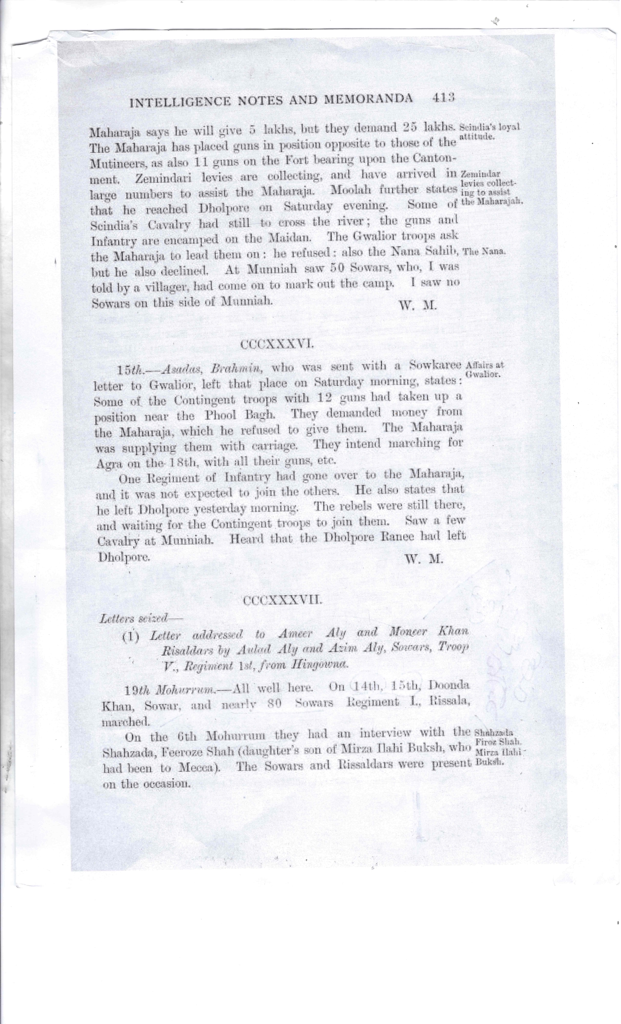 Firuz Shah  Daughter's son of Mirza Ilahi Buksh, who had been to Mecca.