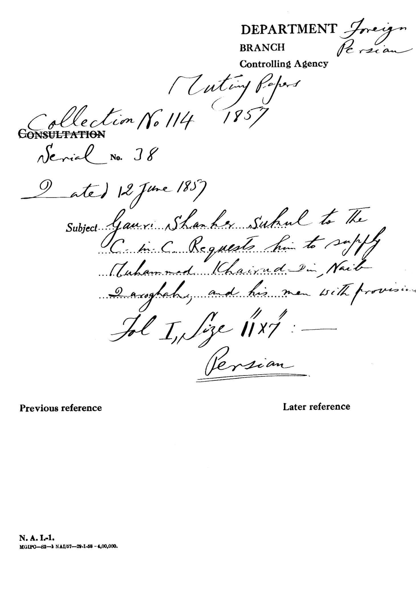 Gauri Shankar Sulul to the C-in-C Mirza Mughal Requests him to Sapply Muhammad Khairuddin Naib Darogha and His Men With Provision.