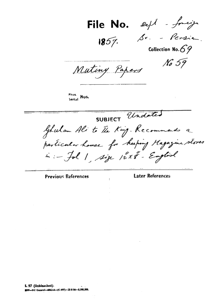 Ghulam Ali to the Emperor. Recommends a Particular House For Keeping Magazine Stories.