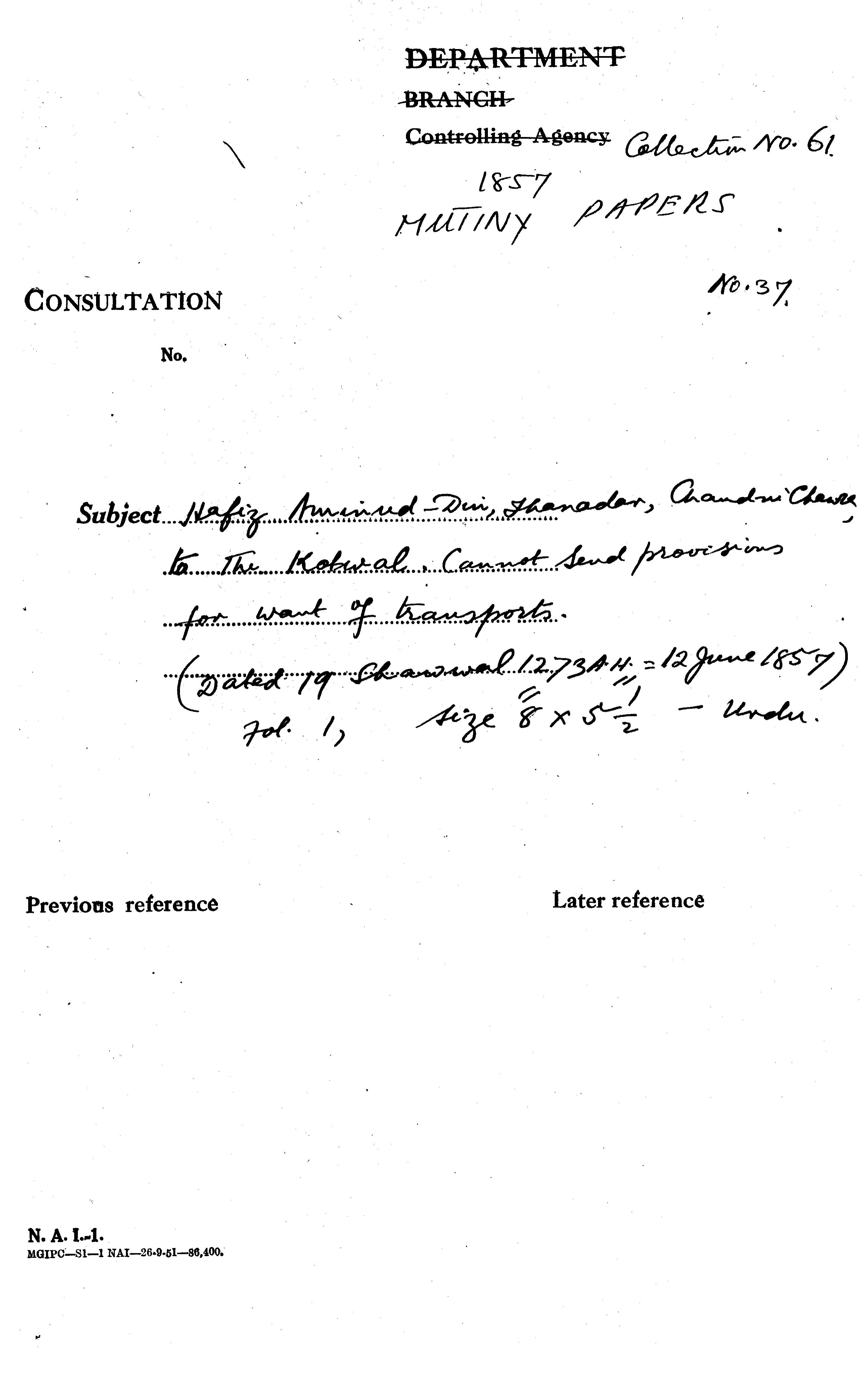 Hafiz aminud-Din Thanadar, Chandni Chowk, to the Kotwal, Cannot Send Provisions For Want of Transports.