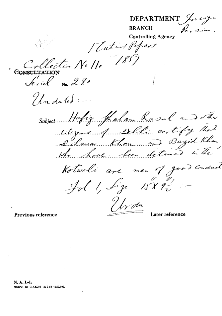 Hafiz Ghulam Rasul and Other Citizens of Delhi Certify that Dilawar Khan and Bazid Khan Who Have Been Detained In the Kotwali are Men of Good Conducts.