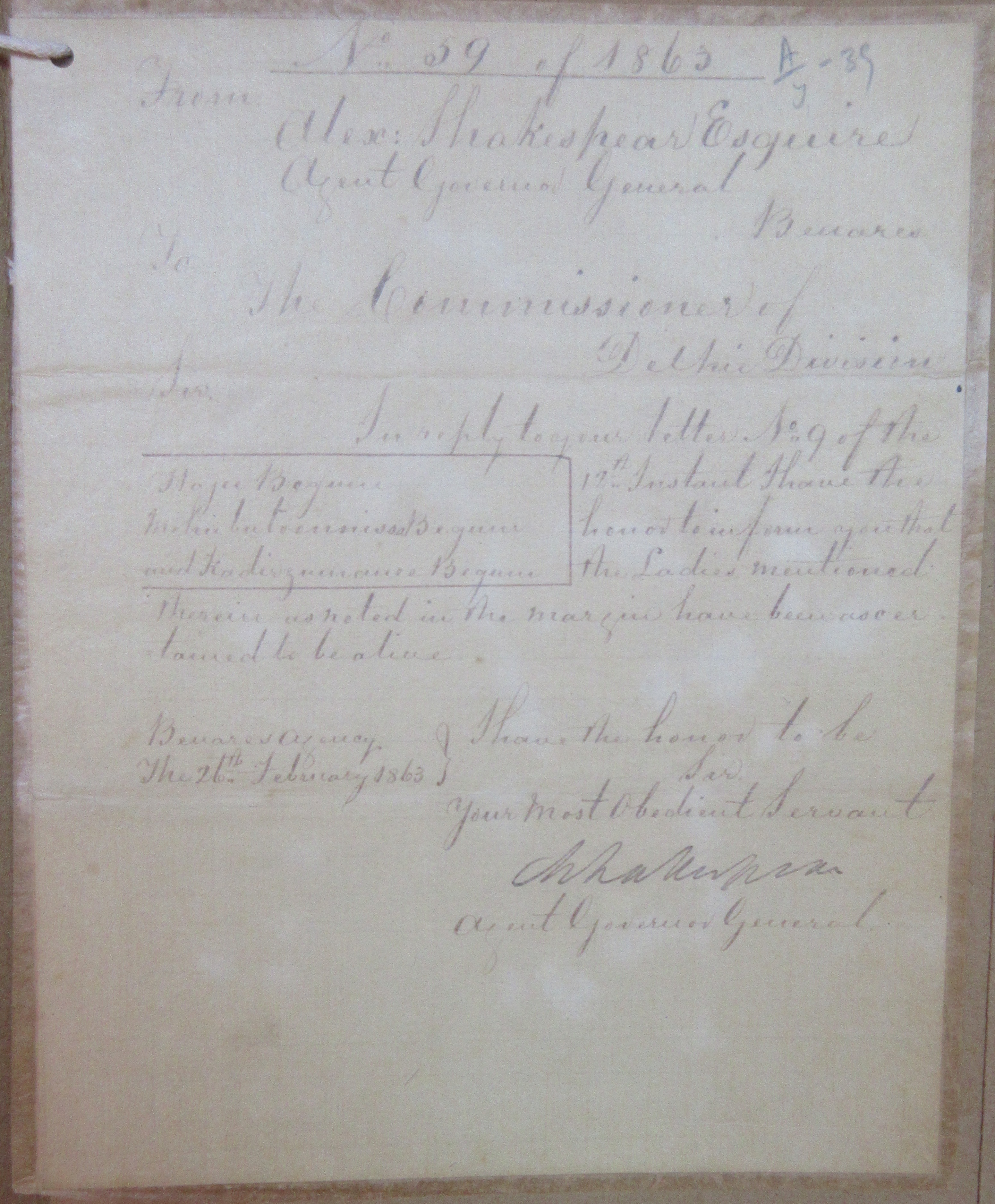 Inquires From Alan Shakespeer Agent Governor General Banaras to the Commissioner of Delhi Division About The Ladies (Kadir Zamani Begum, Haji Begum, Mohabat un-nisa Begum) From Royal Family, File No. 10