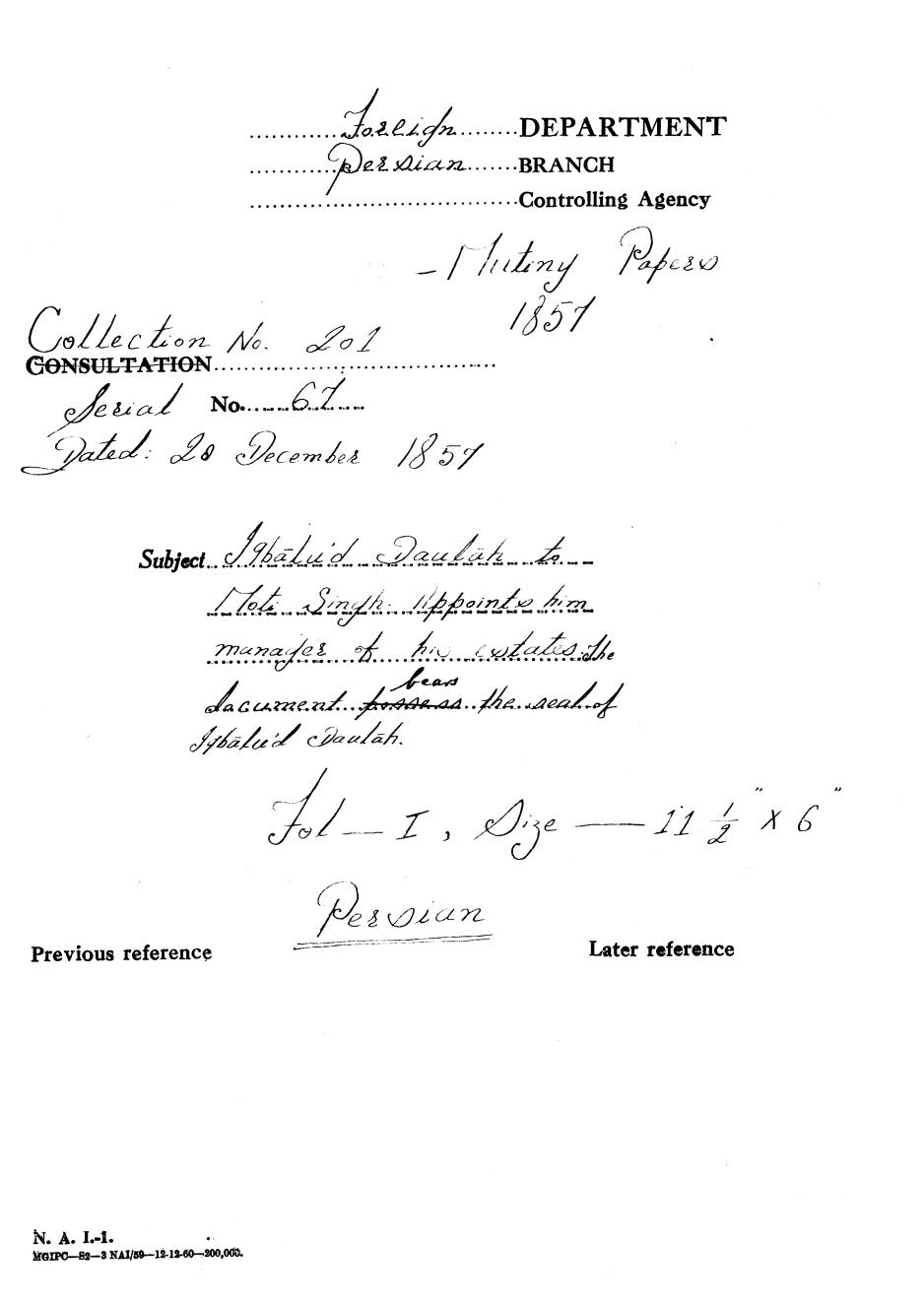 Iqbalud Daulah to Moti Singh. Appoints him manager of his estates.The document lears the of Iqbalud Daulah