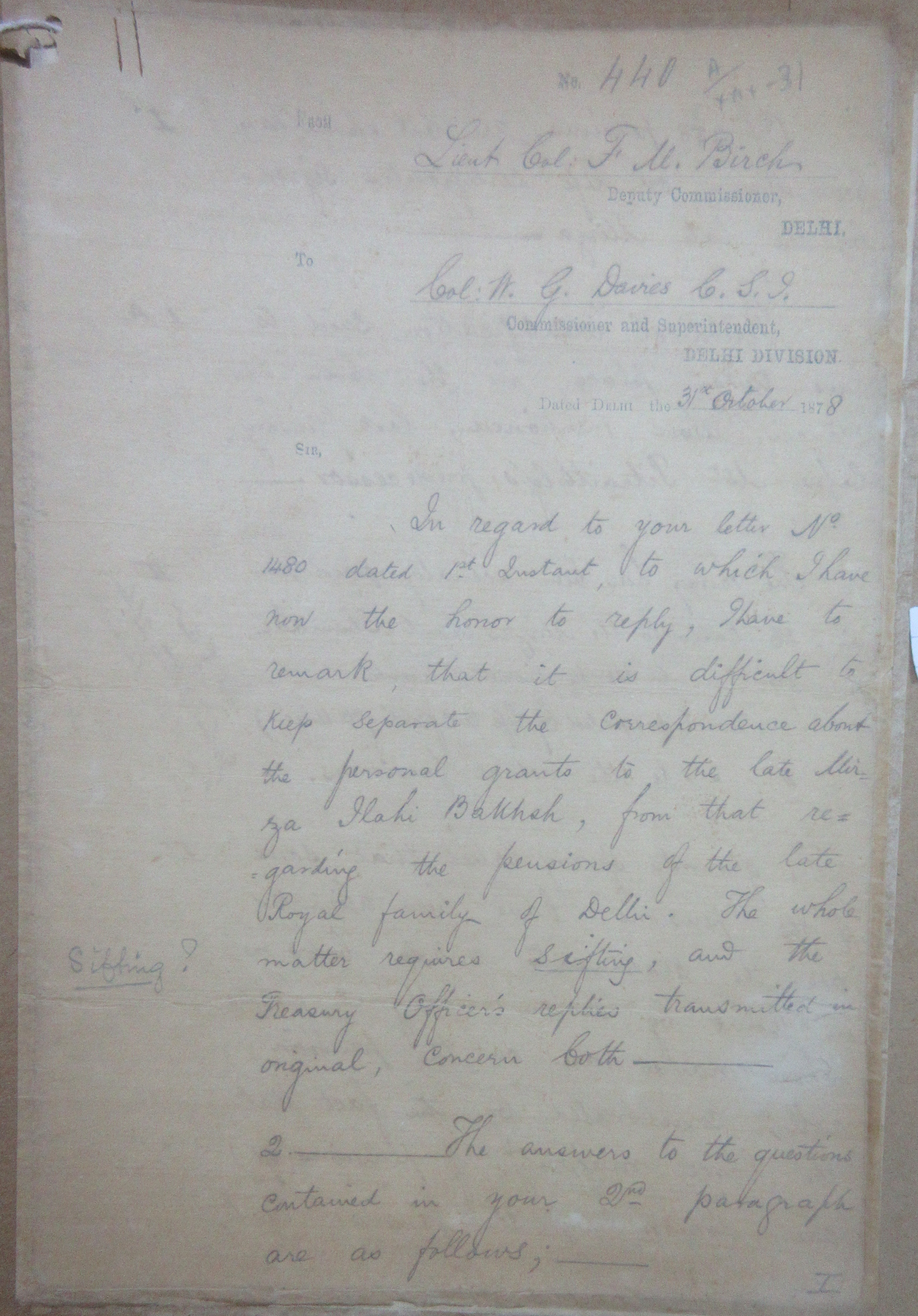 It is Difficult To Keep Separate The Correspondence About the Personal Grant to the Late Mirza Ilahi Bakhsh From that Regarding the Pension of the Late Imperial Family of Delhi, File No. 35