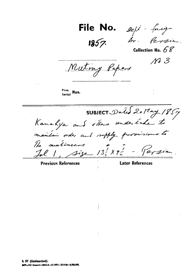 Kanahya and Others Undertake to maintenance Order and Supply Provisions to the Mutineers