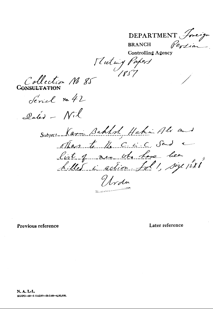 Karim Bakhsh, Hakim Ali and Others to the C-In-C (Mrza Mughal) Send a list of Men Who Have Been Killed In action.