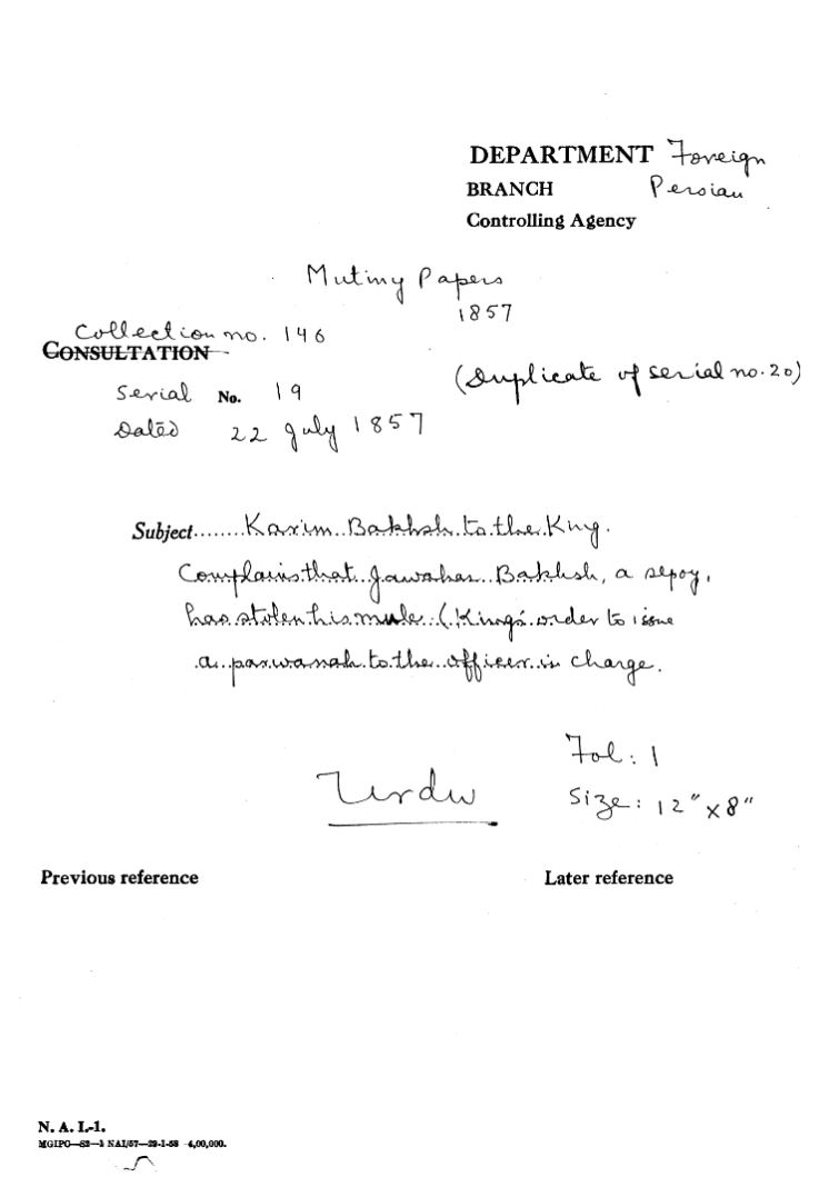 Karim Bakhsh to the Emperor Complain that Jawahar Bakhsh a Sepoy Has Stolen His Mule.(Emperor's Order to Issue a Parwanah to the officers In Charge.)