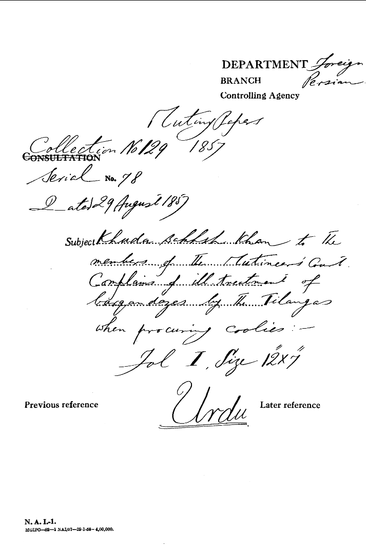 Khuda Bahksh Khan to the Members of the Mutineers Court Complains of Ill Treatment of Bargandazes By the Tilangas When Procuring Coolies.