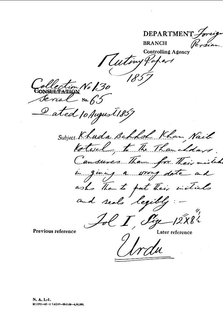 Khuda Bakhsh Khan , Naib Kotwal , to the Thanahdars Censures them For their Mistake In Giving a Wrong Date and asks them to the Put their Initials and Seals Legibly.