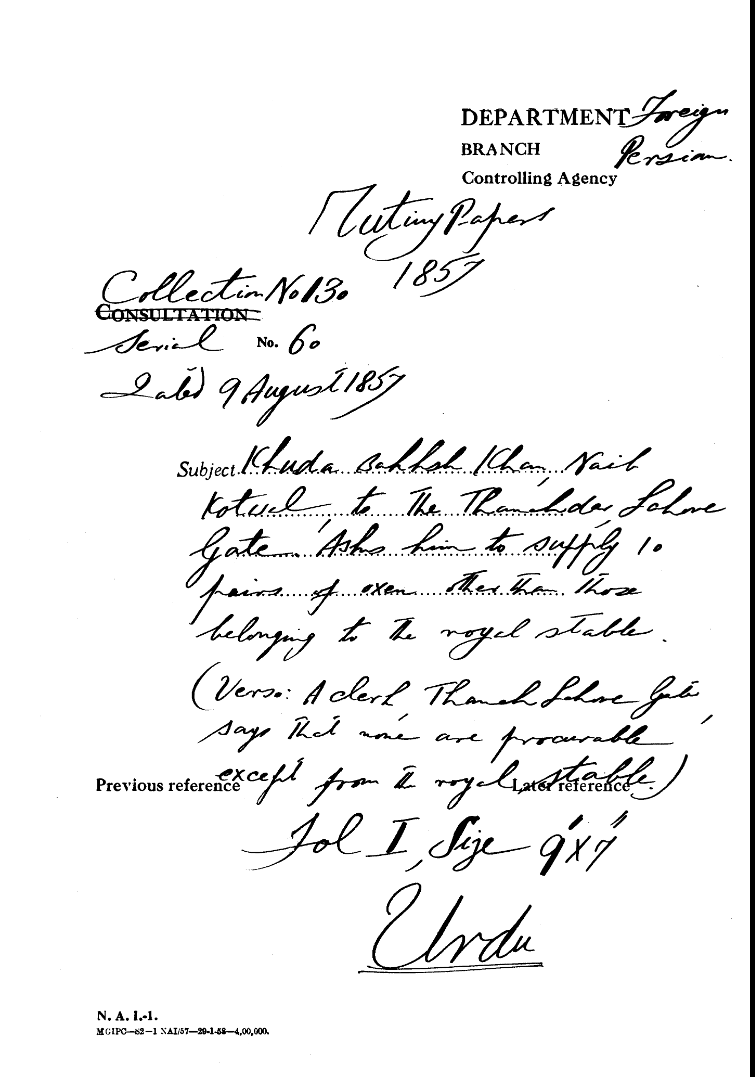 Khuda Bakhsh Khan , Naib Kotwal to the Thanahdar , Gate asks him to Supply 10 Pairs of Oxen Other Than Those Belonging to the Royal Stable ( Verse : a Clerk , Thanah Lahore Gate Says that None are Procur)"
