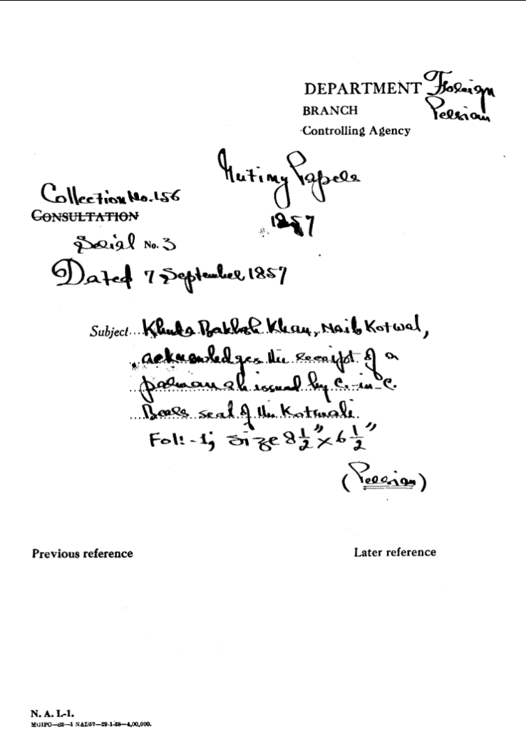 Khuda Bakhsh Khan, Naib Kotwal, acknowledges the Receipt of a Polwanah Issued By C-in-C ( Mirza Mughal) . Bears Real of the Kotwal.